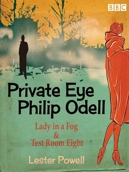 Title details for Private Eye Philip Odell by Lester Powell - Wait list